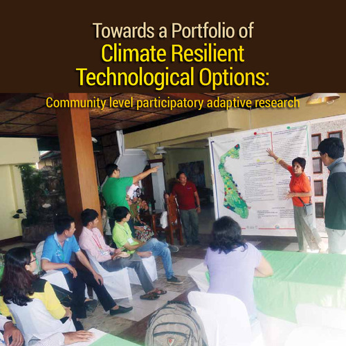 Towards a Portfolio of Climate Resilient Technological Options: Community level participatory adaptive research
