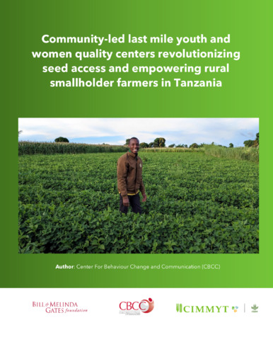 Community-led last mile youth and women quality centers revolutionizing seed access and empowering rural smallholder farmers in Tanzania