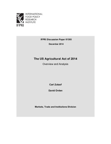 The US Agricultural Act of 2014: Overview and analysis
