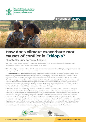 How does climate exacerbate root causes of conflict in Ethiopia? Climate Security Pathway Analysis