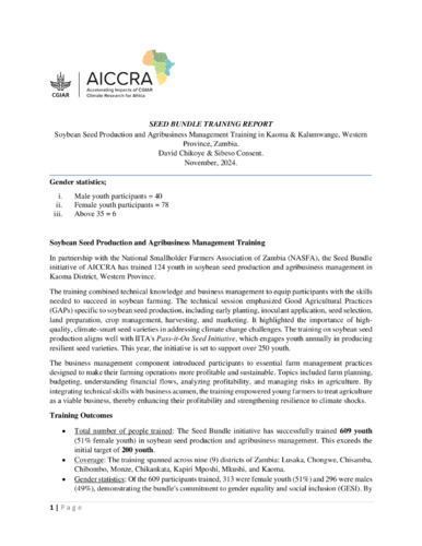 Seed Bundle Training Report: Soybean Seed Production and Agribusiness Management Training in Kaoma & Kalumwange, Western Province, Zambia