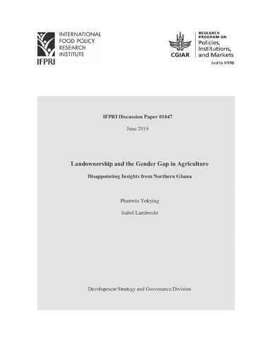 Landownership and the gender gap in agriculture: Disappointing insights from Northern Ghana