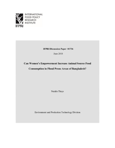 Can women’s empowerment increase animal source food consumption in flood prone areas of Bangladesh?