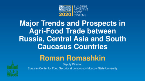 Major Trends and Prospects in Agri-Food Trade between Russia, Central Asia and South Caucus Countries