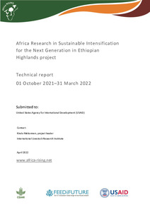 Africa Research in Sustainable Intensification for the Next Generation Ethiopian Highlands project, technical report, 01 October 2021 – 31 March 2022
