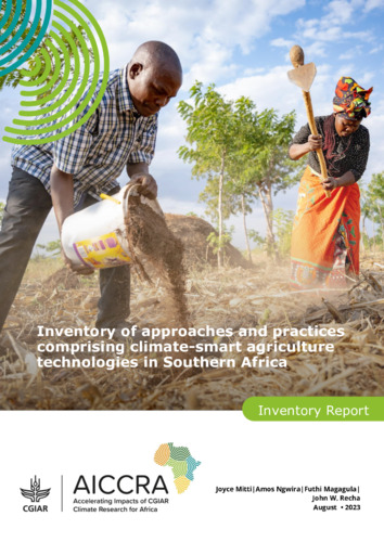 Inventory of approaches and practices comprising climate-smart agriculture technologies in Southern Africa