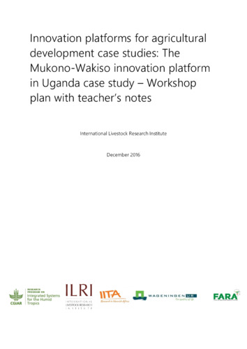 Innovation platforms for agricultural development case studies: The Mukono-Wakiso innovation platform in Uganda case study