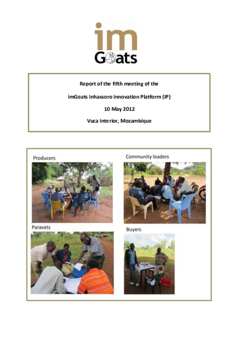 Report of the fifth meeting of the imGoats Inhassoro innovation platform, Vuca Interior, Mozambique, 10 May 2012