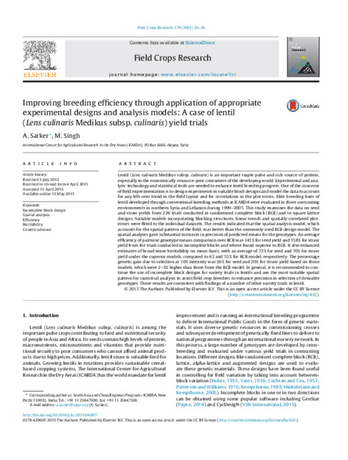 Improving breeding efficiency through application of appropriate experimental designs and analysis models: A case of lentil (Lens culinaris Medikus subsp. culinaris) yield trials