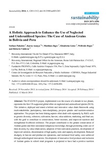A holistic approach to enhance the use of neglected and underutilized species: the case of Andean grains in Bolivia and Peru