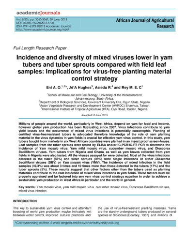 Incidence and diversity of mixed viruses lower in yam tubers and tuber sprouts compared with field leaf samples: Implications for virusfree planting material control strategy