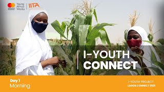 I-YOUTH Project, Lagos Connect 2021 (Day 1, Morning Session)