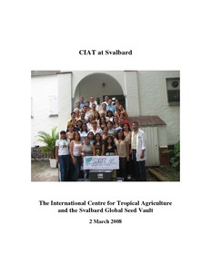 The International Centre for Tropical Agriculture and the Svalbard Global Seed Vault