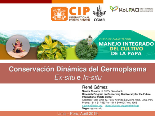 Conservacion dinamica de germoplasma. In situ y ex situ