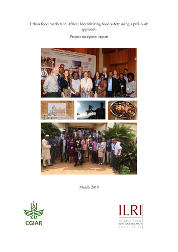 Urban food markets in Africa: Incentivizing food safety using a pull-push approach