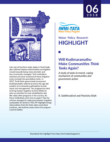 Will Kudimaramathu make communities think tanks again?: a study of tanks in transit, coping mechanism of communities and government action