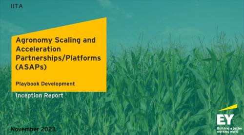 Agronomy scaling and acceleration partnerships/platforms (ASAPs)