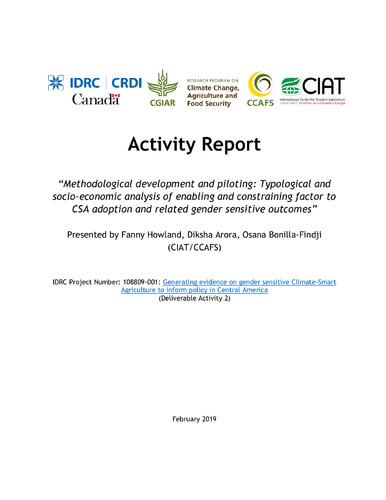 Activity Report: "Methodological development and piloting: Typological and socio-economic analysis of enabling and constraining factor to CSA adoption and related gender sensitive outcomes"
