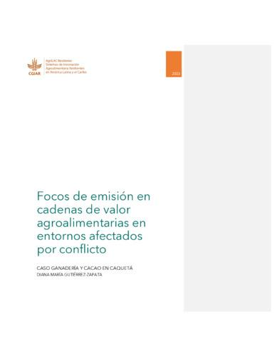 Focos de emisión en cadenas de valor agroalimentarias en entornos afectados por conflicto