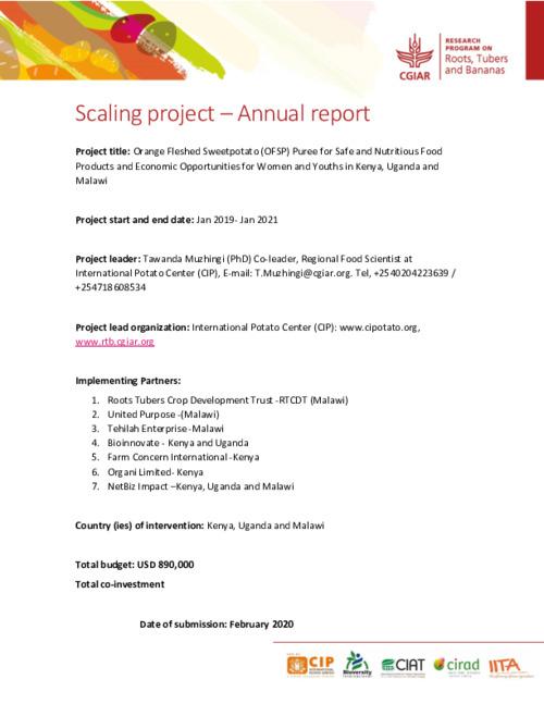 2019 Technical Report - Orange Fleshed Sweetpotato (OFSP) Puree for Safe and Nutritious Food Products and Economic Opportunities for Women and Youths in Kenya, Uganda and Malawi