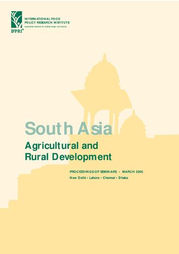 South Asia: Agricultural and rural development -- proceedings of seminars, March 2005