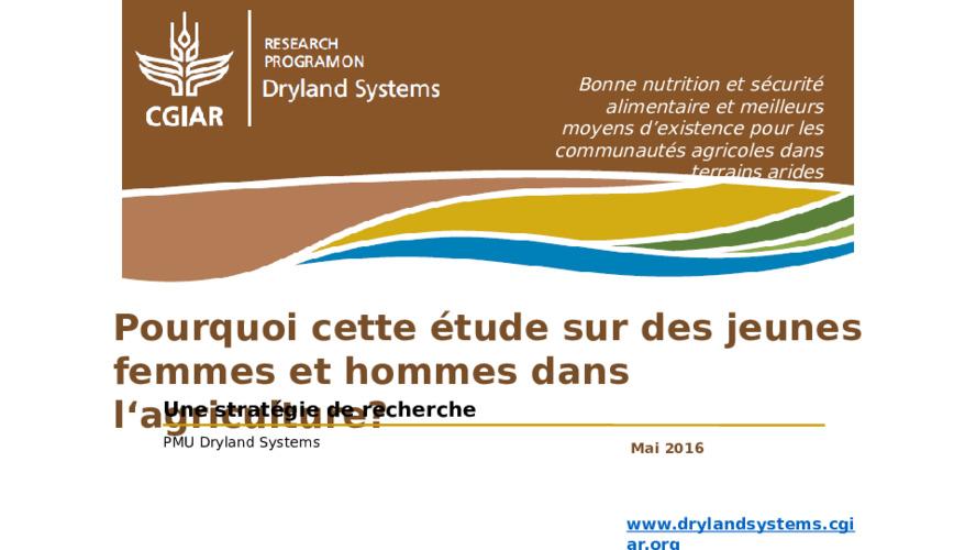 Pourquoi cette étude sur des jeunes femmes et hommes dans l‘agriculture?