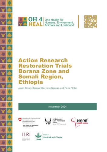 Action Research Restoration Trials Borana Zone and Somali Region, Ethiopia