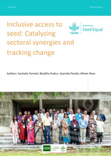 Inclusive access to seed: Catalyzing sectoral synergies and tracking change