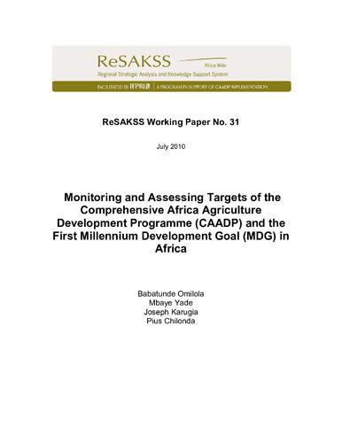 Monitoring and assessing targets of the Comprehensive Africa Agriculture Development Programme (CAADP) and the First Millennium Development Goal (MDG) in Africa