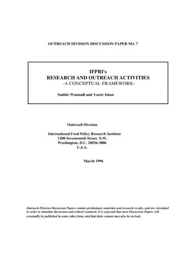 IFPRI's research and outreach activities: a conceptual framework