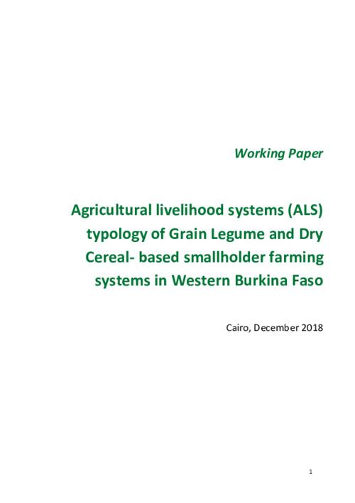Agricultural Livelihood Systems (ALS) typology of grain legumes and dry cereals – based smallholder farming systems in Western Burkina Faso