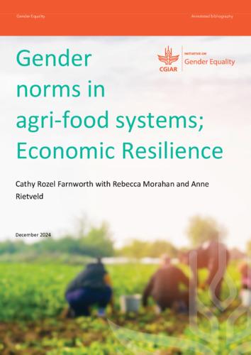 Gender norms in agri-food systems: Economic resilience