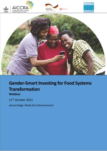 Gender-Smart Investing for Food Systems Transformation Webinar Report