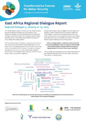 Transformative Futures for Water Security (TFWS), East Africa Regional Dialogue Report-Regional Dialogue 5, January 12–13, 2023