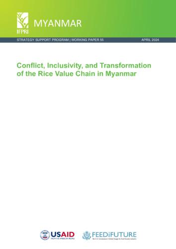 Conflict, inclusivity, and transformation of the rice value chain in Myanmar