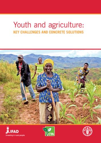Youth and agriculture: Key challenges and concrete solutions