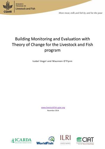 Building monitoring and evaluation with theory of change for the Livestock and Fish Program