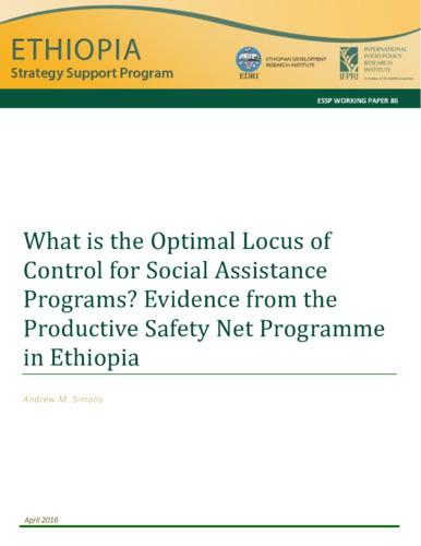What is the optimal locus of control for social assistance programs? Evidence from the productive safety net programme in Ethiopia