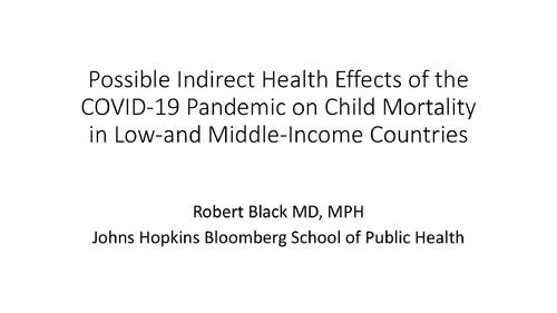 Possible Indirect Health Effects of the COVID-19 Pandemic on Child Mortality in Low-and-Middle-Income Countries