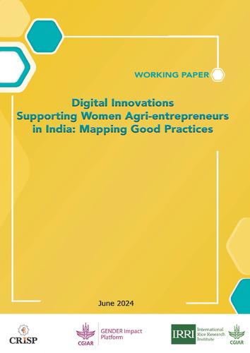 Digital Innovations Supporting Women Agri-entrepreneurs in India: Mapping Good Practices