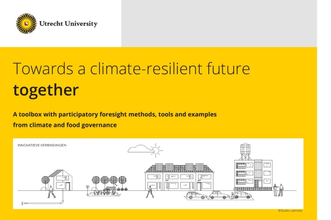 Towards a climate-resilient future together: A toolbox with participatory foresight methods, tools and examples from climate and food governance