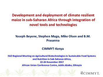 Development and deployment of climate resilient maize in sub-Saharan Africa through integration of novel tools and technologies
