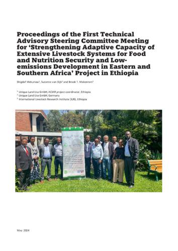 Proceedings of the First Technical Advisory Steering Committee Meeting for ‘Strengthening Adaptive Capacity of Extensive Livestock Systems for Food and Nutrition Security and Low-emissions Development in Eastern and Southern Africa’ Project in Ethiopia