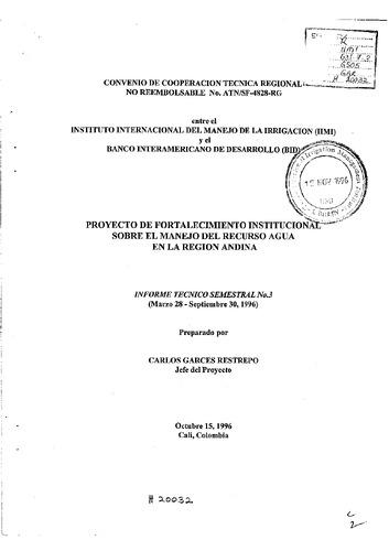 Proyecto de fortalecimiento institucional sobre el manejo del recurso agua en la Region Andina. Informe Tecnico Semestral 3. Convenio de cooperacion tecnica regional no reembolsable no. ATN/SF-4828-RG. In Spanish