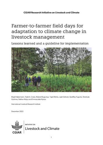 Farmer-to-farmer field days for adaptation to climate change in livestock management: Lessons learnt and a guideline for implementation