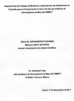 Reporte final del trabajo de monitoreo y recolección de poblaciones de teocintle para su conservación in-situ y ex-situ por el Banco de Germoplasma de Maíz del CIMMYT