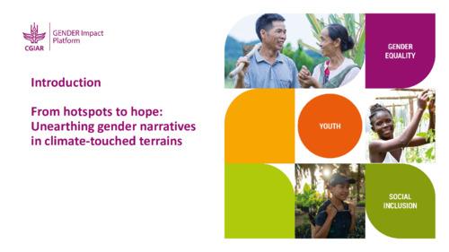 From hotspots to hope: Unearthing gender narratives in climate-touched terrains