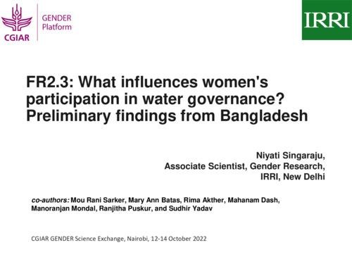 FR2.3: What influences women's participation in water governance? Preliminary findings from Bangladesh