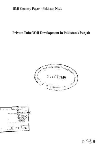 Private tube well development in Pakistan's Punjab: review of past public programs/policies and relevant research