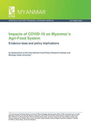 Impacts of COVID-19 on Myanmar’s agri-food system: Evidence base and policy implications